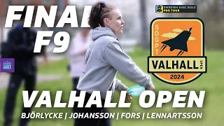 2024 Valhall Open | FPO FINALF9 | Björlycke, Johansson, Fors, Lennartsson | SDGPT