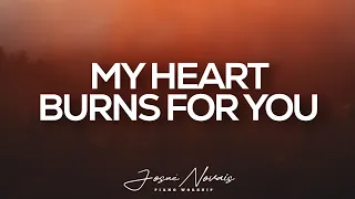 [ 4 HOURS ] PIANO INSTRUMENTAL WORSHIP // MY HEART BURSN FOR YOU // SOAKING WORSHIP