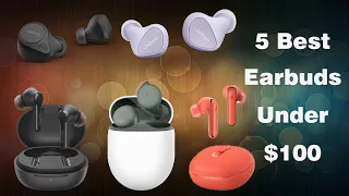 5 Best EarBuds Under $100 | Anker Soundcore , Jabra Elite , EarFun, Pixel Buds