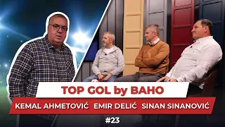 TOP GOL by BAHO - Kemal Ahmetović, Emir Delić i Sinan Sinanović