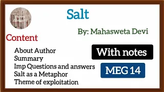 Salt by Mahasweta Devi (MEG 14) short story, Salt as a metaphor | theme of exploitation .