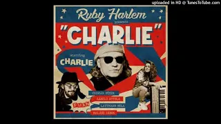 Ruby Harlem és Charlie közös dala