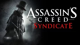 Assassin's Creed Syndicate - Тайна Джека Потрошителя