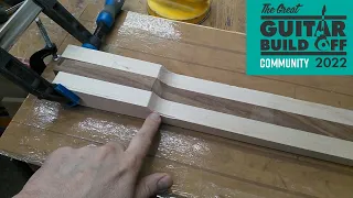 How I started the multi laminate tilt-back guitar neck | GGBO | The Great Guitar Build Off 2022