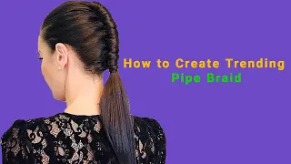 (How to create trending pipe braid)-بافت لوله ای