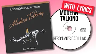 Modern Talking - Geronimo's Cadillac (lyrics)