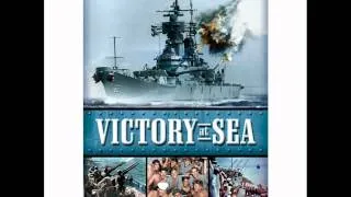 "Victory at Sea" (1952) - Suite - Richard Rodgers