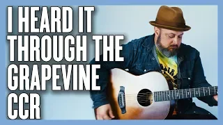 CCR I Heard It Through The Grapevine Guitar Lesson +Tutorial