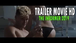 THE INFORMERS - NEW MOVIE 2019