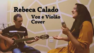 Rebeca Calado | Fale com Jesus | Voz e Violão [#COVER]