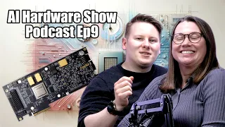 Podcast 9 ~ Intel, Xilinx, Qualcomm, Encharge, Alibaba, Furiosa ~ The AI Hardware Show