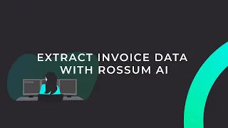Extract Invoice Data with Rossum AI