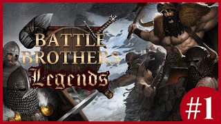 It's Pillaging Time! - Battle Brothers: Legends Mod (Legendary Difficulty) - #1