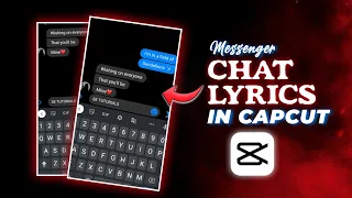 Messenger chat video editing capcut || Chat lyrics tutorial in capcut || SE TUTORIALS