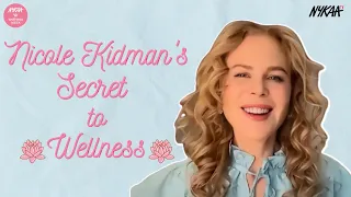 In Conversation With Nicole Kidman On Resolutions & Wellness | Nykaa Wellness Week | Nykaa