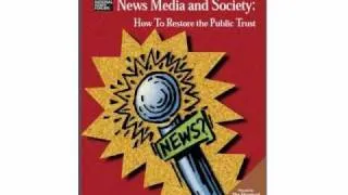 Restoring the Public Trust in the News Media
