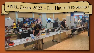 SPIEL Essen 2023 - Die Neuheiten-Show