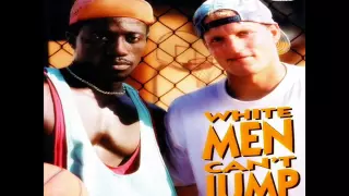 White Men can't jump Soundtrack