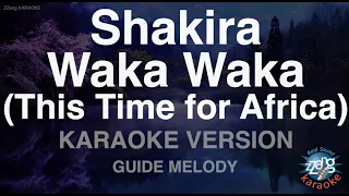 Shakira-Waka Waka (This Time for Africa) (Melody) (Karaoke Version)