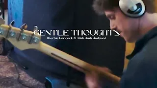 GENTLE THOUGHTS feat. DJ HARRISON