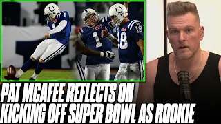 Pat McAfee Breaks Down What He Was Thinking While Kicking Off Super Bowl As A Rookie