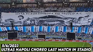 ULTRAS NAPOLI CHOREO LAST MATCH IN STADIO || Napoli vs Sampdoria 5/6/2023