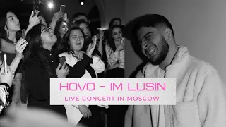 HOVO - Im Lusin (Live Concert In Moscow)