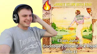 College Student Reacts To Elton John - Goodbye Yellow Brick Road (Side 1) For The First Time!!!