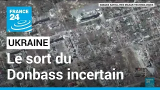 Guerre en Ukraine : le sort du Donbass reste toujours incertain • FRANCE 24