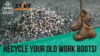 Recycle Your Old Work Boots with SWF Group & TreadLightly