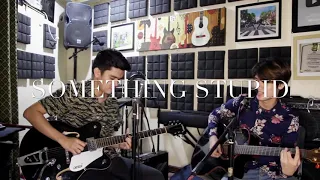 Something Stupid (Cover by Ralph and Raymart)