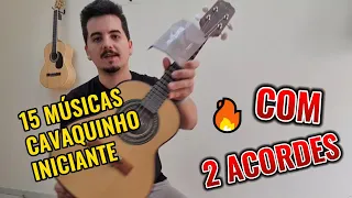 Como tocas 15 músicas com 2 acordes em cada no CAVAQUINHO? Aprenda!