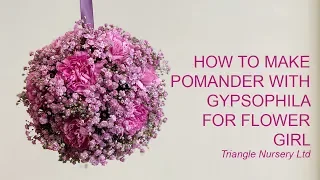How to Make a Pomander with Pink Gypsophila and Carnations for Flower Girl