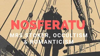 Nosferatu (1922): Behind the Scenes- Mrs Stoker, Occultism and Romanticism