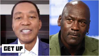 Isiah Thomas responds to Michael Jordan’s comments on ‘The Last Dance’ | Get Up