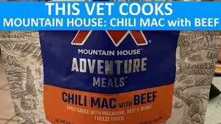 Making Mountain House's Chili Mac with Beef - This Vet Cooks epi. 78