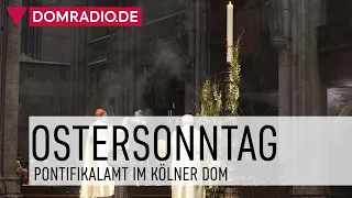 Pontifikalamt mit Kardinal Woelki am Hochfest der Auferstehung des Herrn im Kölner Dom