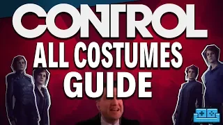 CONTROL | How To Unlock Every Costume Guide