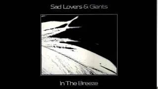 Sad Lovers & Giants / Futility - 50:50