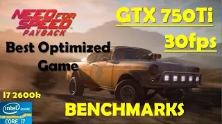 Need for Speed Payback GTX 750Ti 30 fps Locked Gameplay Benchmarks