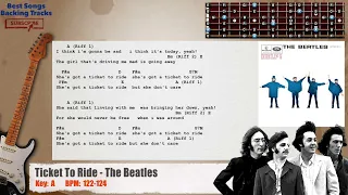 🎸 Ticket To Ride - The Beatles Main Guitar Backing Track with chords and lyrics