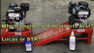 Which engine self-destructs first?  Lucas or STP?