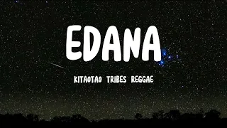 EDANA | KITAOTAO TRIBES REGGAE