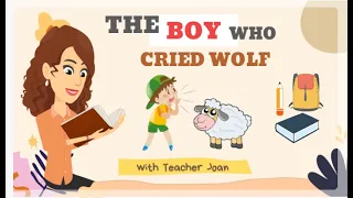 The Boy Who Cried Wolf Story with Moral 👨‍🦱🐺 | English with Teacher Joan