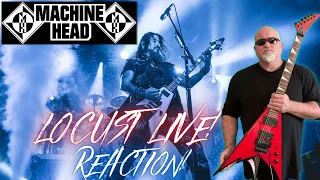 Machine Head Locust Live! Reaction and Rant!