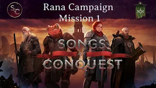 Rana Campaign 1 - Songs of Conquest