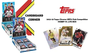 Hobby vs Lite ?! 2022-23 Topps Chrome UEFA Club Competition Rip & Review NICE HITS! #soccercards