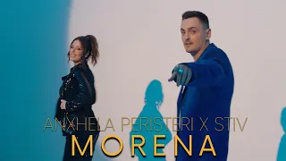 ANXHELA PERISTERI x STIV - Morena (Official Video 4K)