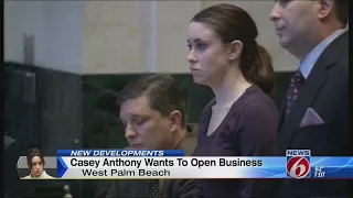 Casey Anthony wants to open business