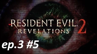 Resident Evil Revelations 2 [Episode 3] #5 Канализация